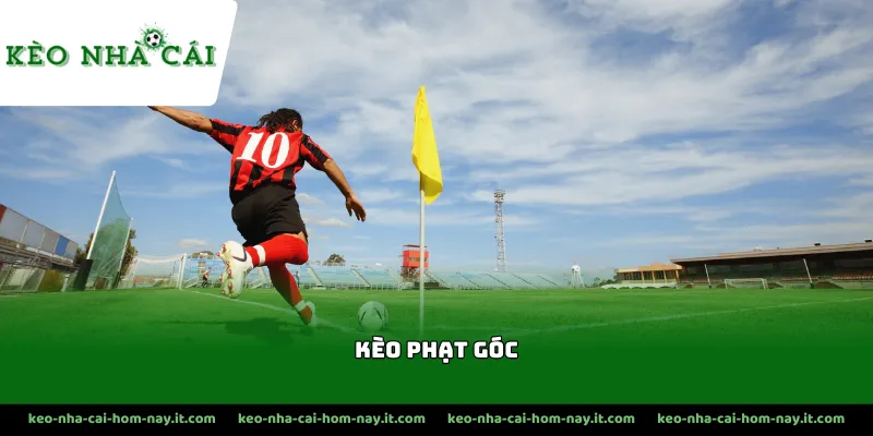 Điểm danh các loại kèo cược chấp phạt góc phổ biến